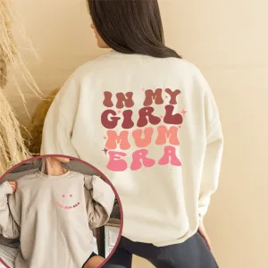 My Girl Mum Era Front & Back Logo Sweatshirt postpartum clothes sale