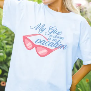 My Give A Damn Is On Vacation Women's T-shirt pregnancy jeans best price