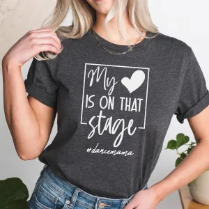 My Heart On Stage Dance Mama T-Shirt maternity dresses promo