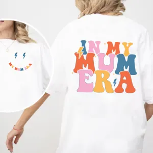My Mum Era Front & Back Logo T-shirt mum blouses clearance