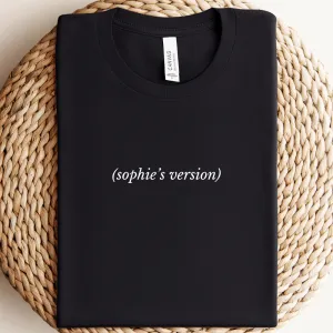 (My Version) Personalised T-Shirt mum blouses clearance