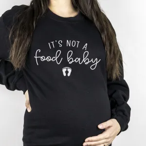 Not A Food Baby Black Sweatshirt maternity dresses promo