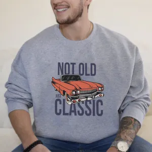 Not Old Just Classic Graphic Sweatshirt Grandparent Clothing - grandma outfits sale