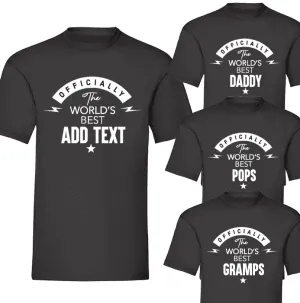 Officially The Best - Add Your Own Text - Black Tee (MRK X) daddy outfits clearance