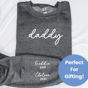 On My Sleeve Personalised Daddy Sweatshirt dad bod shirts discount