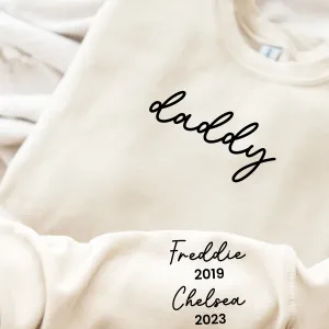 On My Sleeve Personalised Daddy Sweatshirt dad bod shirts discount