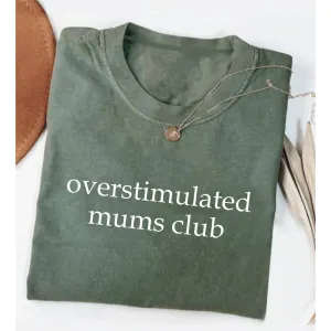 Overstimulated Mums Club Oversized T-Shirt pregnancy jeans best price
