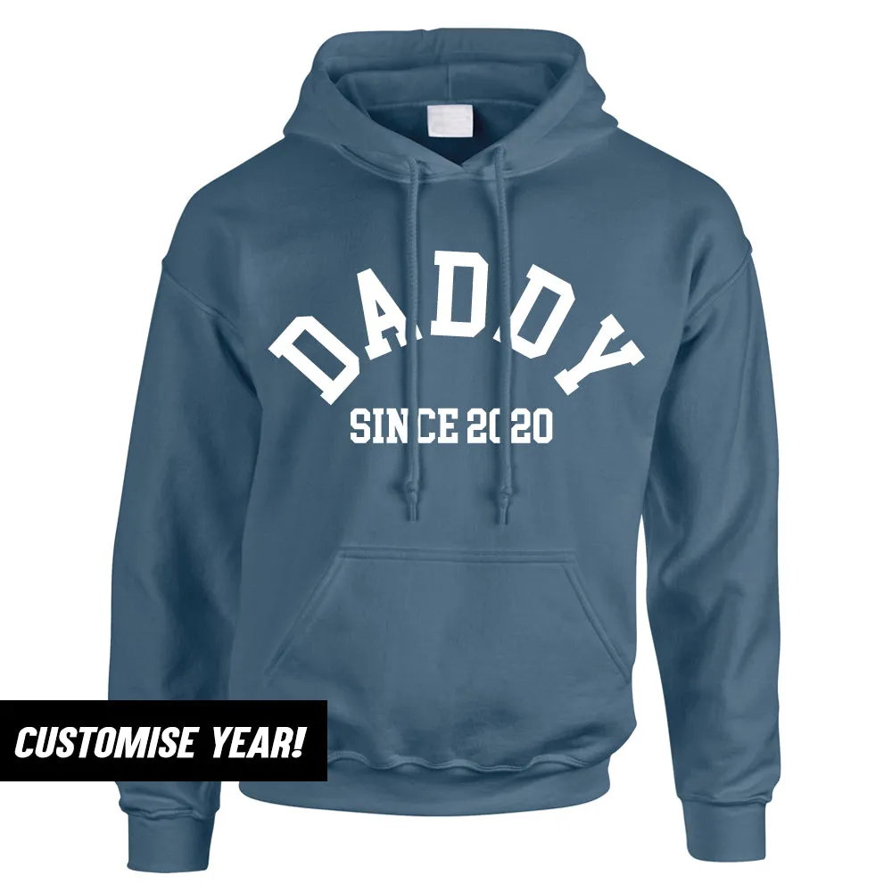 Personalised Daddy Since Hoodie (MRK X)