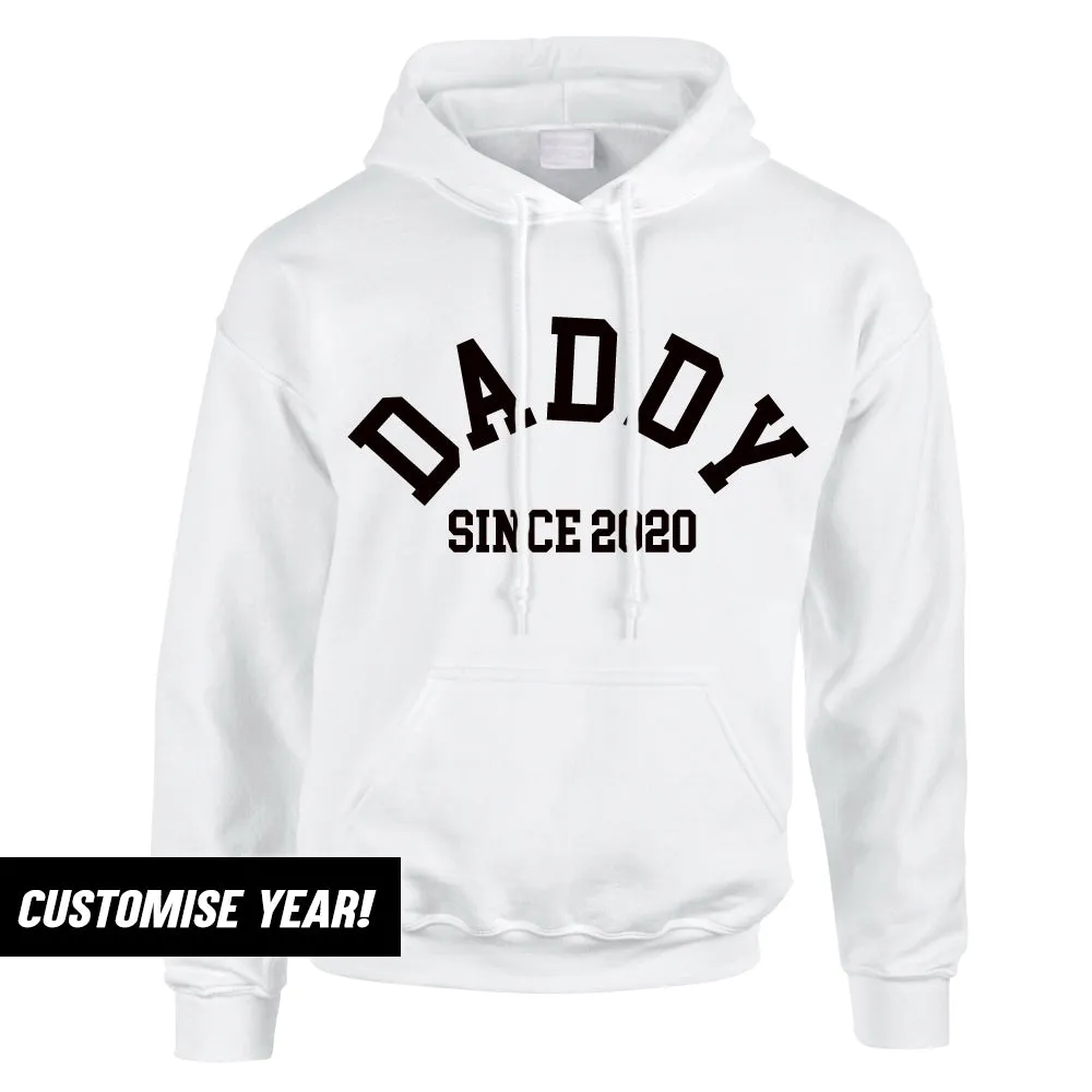 Personalised Daddy Since Hoodie (MRK X)