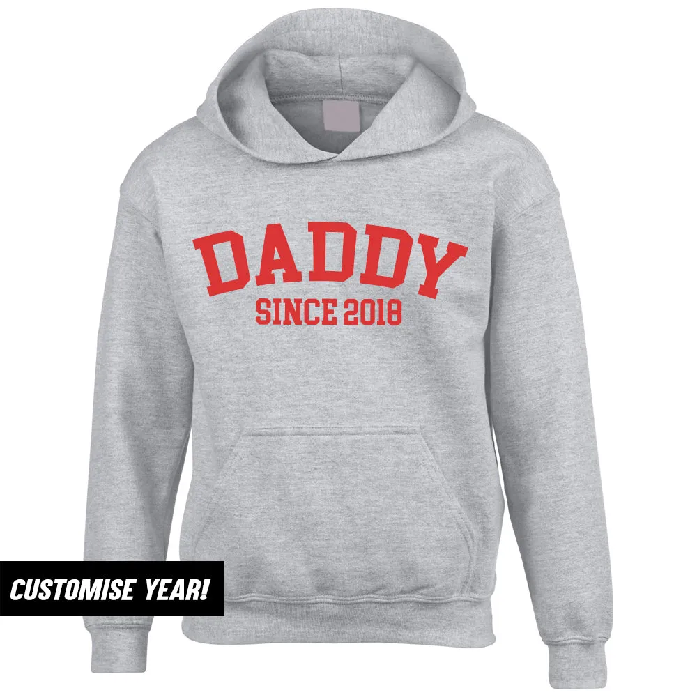 Personalised Daddy Since Hoodie (MRK X)