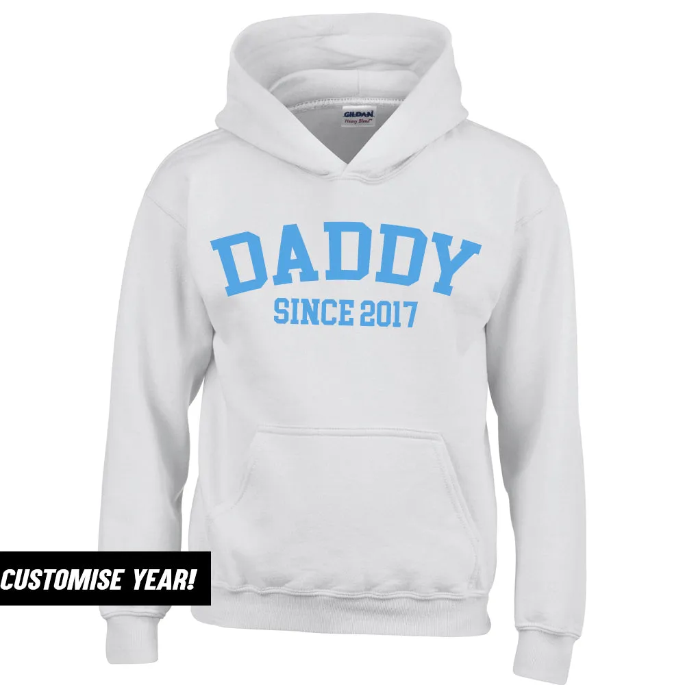 Personalised Daddy Since Hoodie (MRK X)