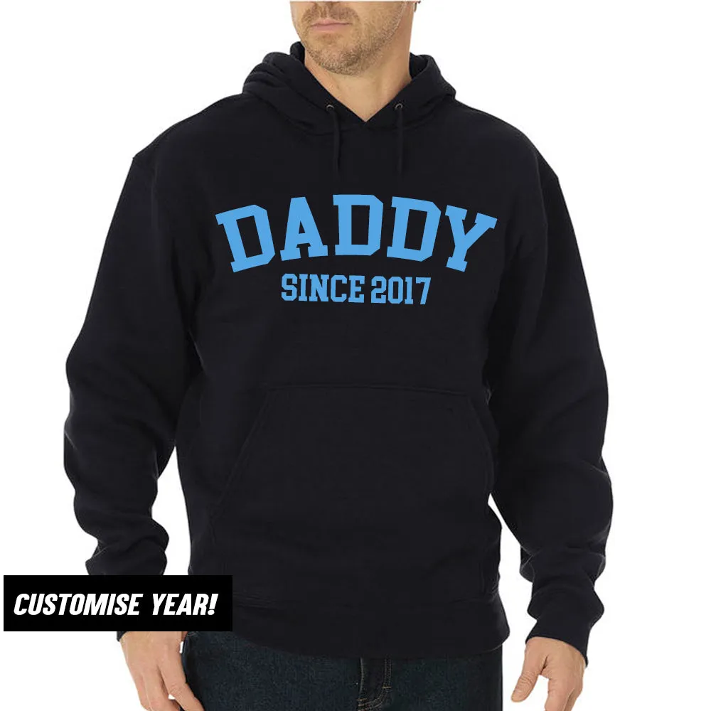 Personalised Daddy Since Hoodie (MRK X)