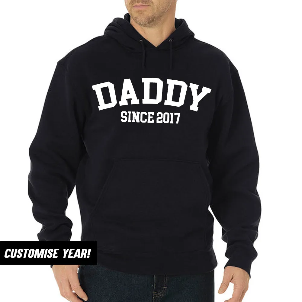 Personalised Daddy Since Hoodie (MRK X)