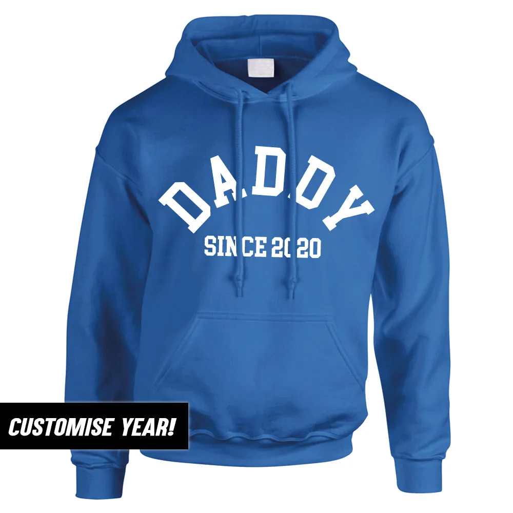 Personalised Daddy Since Hoodie (MRK X)