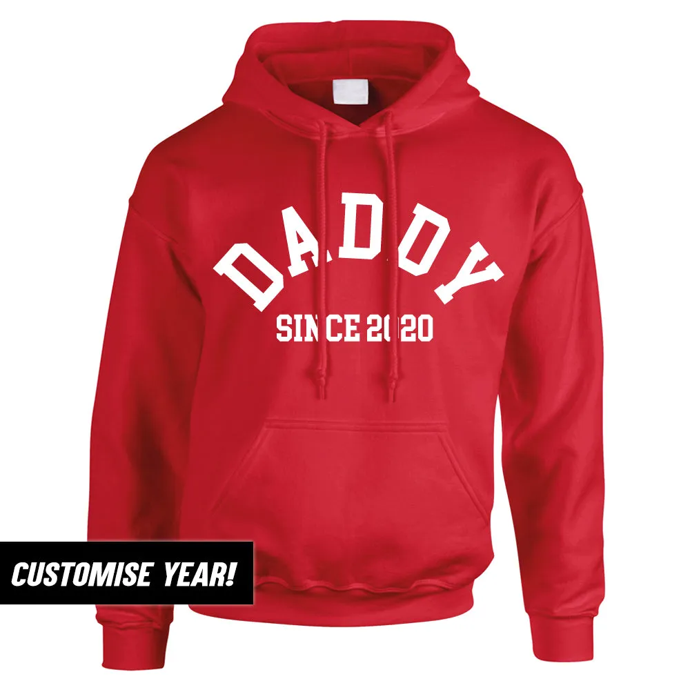 Personalised Daddy Since Hoodie (MRK X)