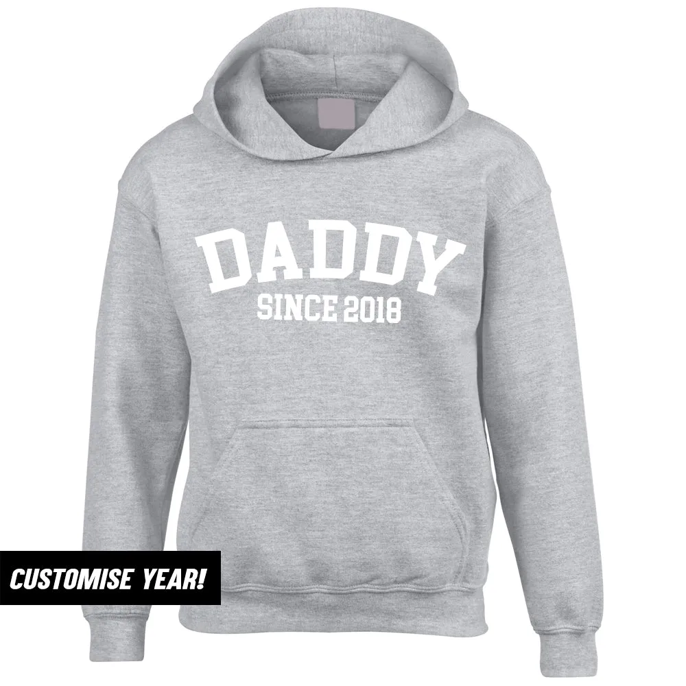 Personalised Daddy Since Hoodie (MRK X)