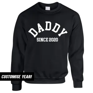 Personalised Daddy Since Sweatshirt (MRK X) Grandparent Clothing - senior fashion cheap