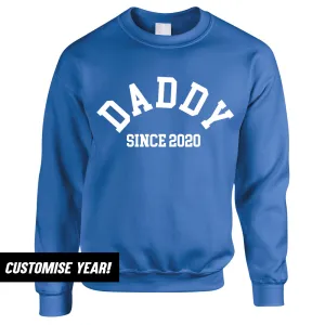 Personalised Daddy Since Sweatshirt (MRK X) Grandparent Clothing - senior fashion cheap