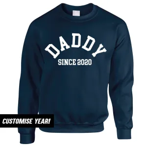 Personalised Daddy Since Sweatshirt (MRK X) Grandparent Clothing - senior fashion cheap