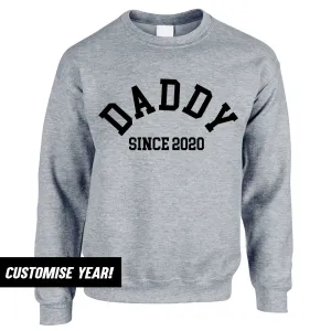 Personalised Daddy Since Sweatshirt (MRK X) Grandparent Clothing - senior fashion cheap