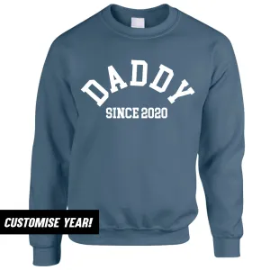 Personalised Daddy Since Sweatshirt (MRK X) Grandparent Clothing - senior fashion cheap