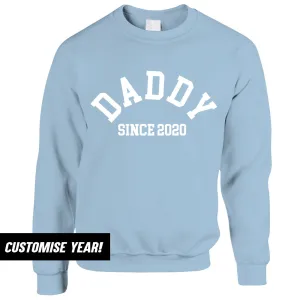 Personalised Daddy Since Sweatshirt (MRK X) Grandparent Clothing - senior fashion cheap