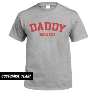 Personalised Daddy Since T-Shirt (MRK X) daddy outfits clearance