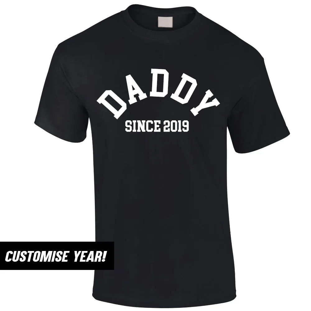 Personalised Daddy Since T-Shirt (MRK X) Grandparent Clothing - senior fashion cheap