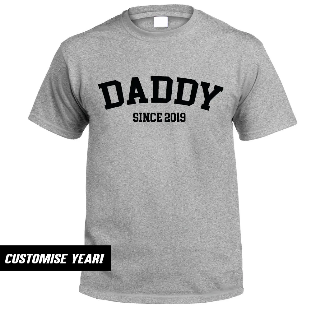 Personalised Daddy Since T-Shirt (MRK X)