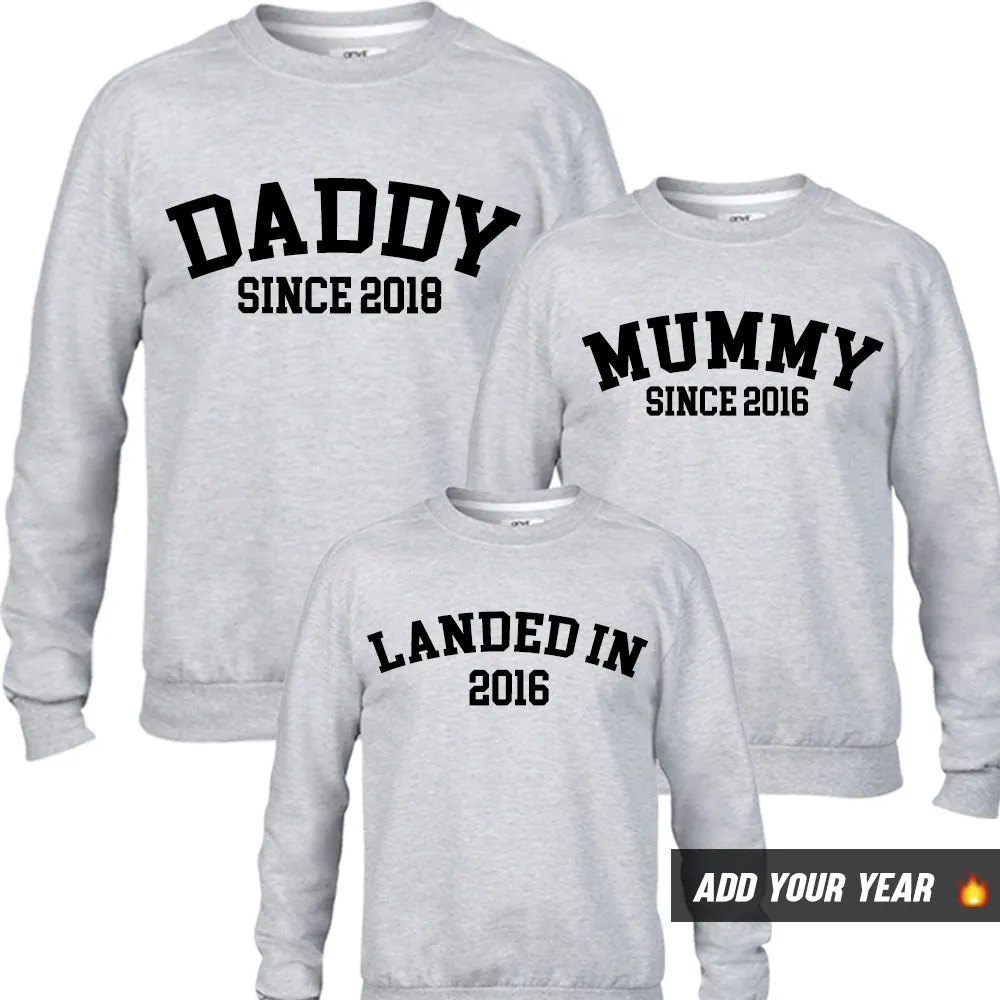 Personalised Daddy/Mummy/Landed Since Sweatshirts (MRK X) Grandparent Clothing - senior fashion cheap