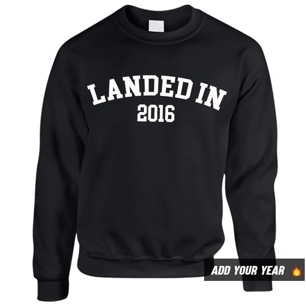 Personalised Daddy/Mummy/Landed Since Sweatshirts (MRK X)