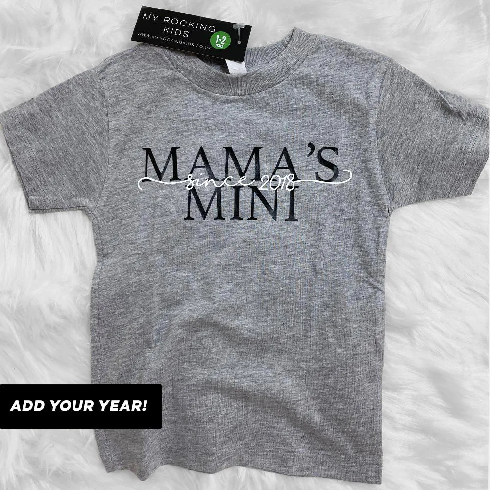 Personalised Dual Script Mama's Mini Since T-Shirt (MRK X) mum blouses clearance