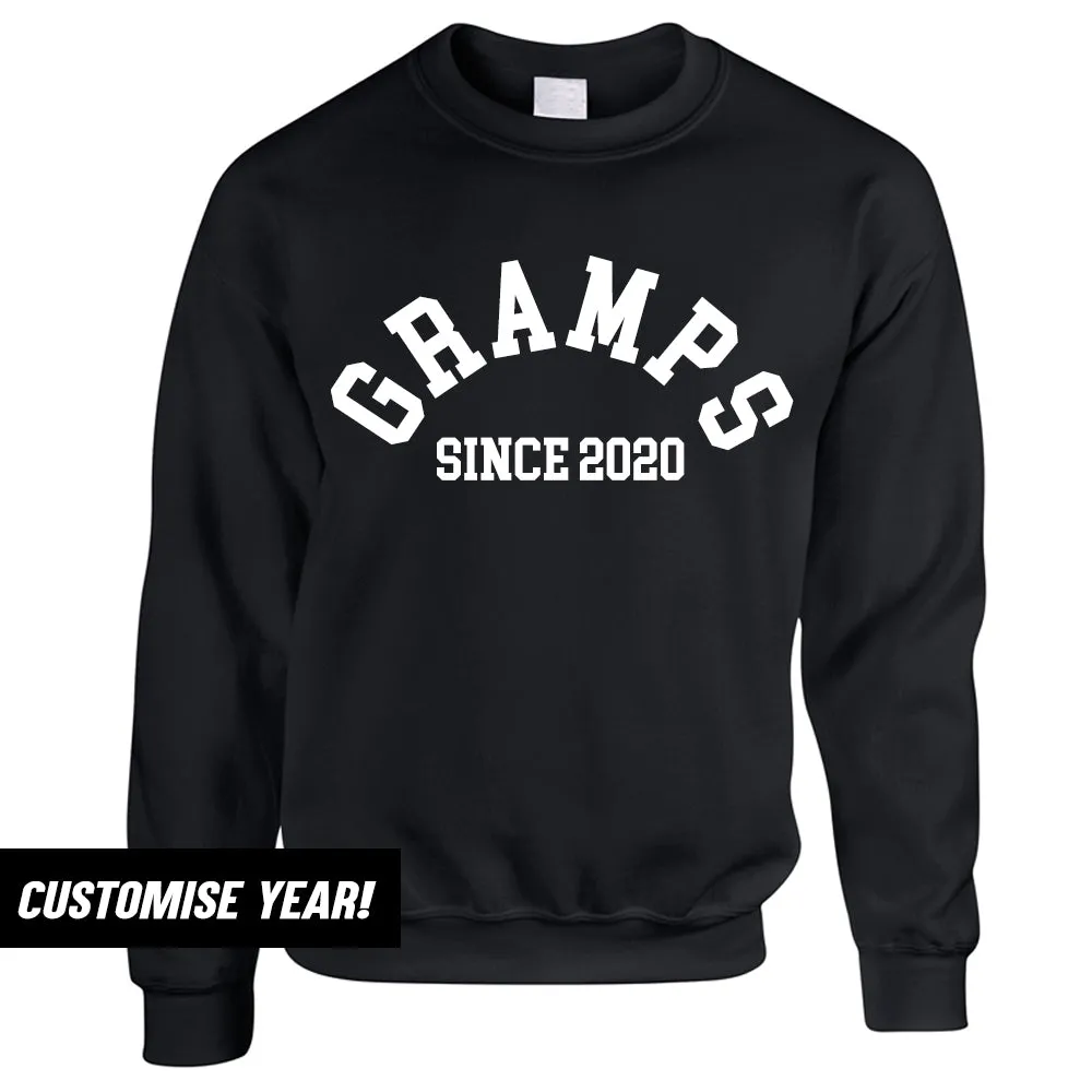 Personalised Gramps Since Sweatshirt (MRK X)