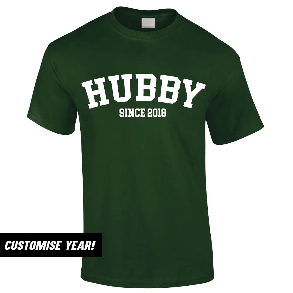 Personalised Hubby Since T-Shirt (MRK X)