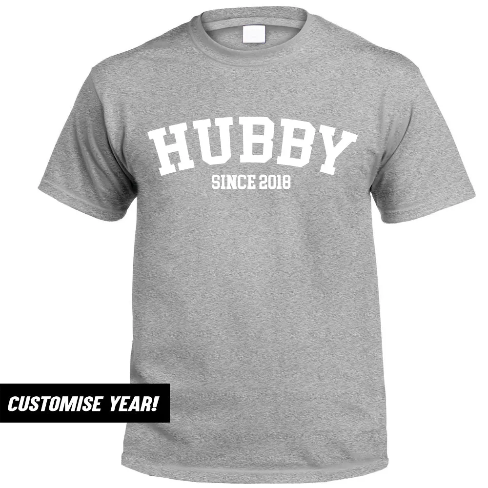 Personalised Hubby Since T-Shirt (MRK X)