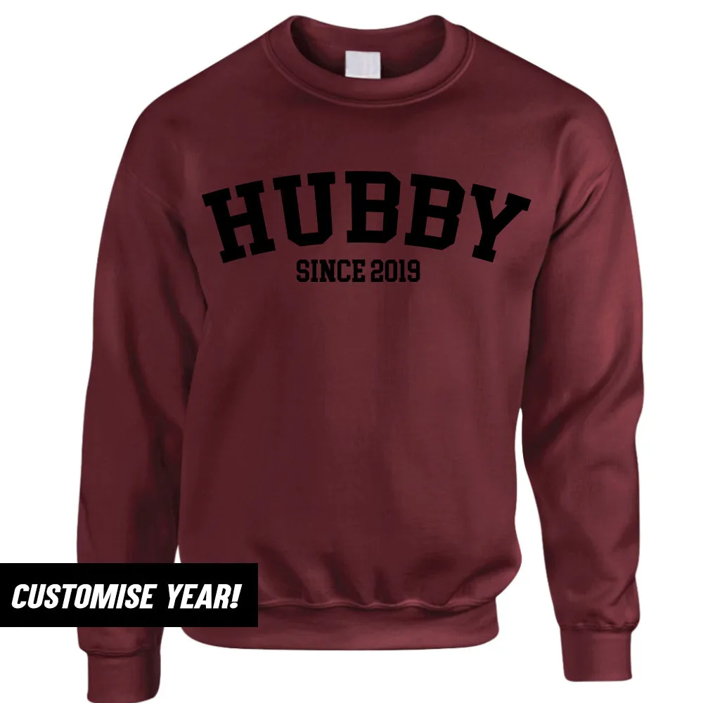 Personalised Hubby Since Varsity Sweatshirt (MRK X)
