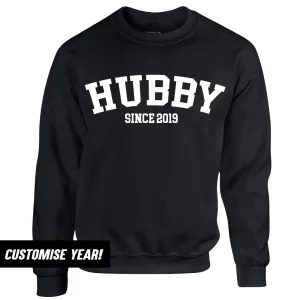 Personalised Hubby Since Varsity Sweatshirt (MRK X) mens dad clothes online