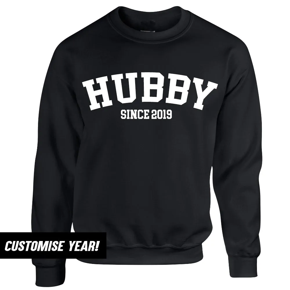 Personalised Hubby Since Varsity Sweatshirt (MRK X)