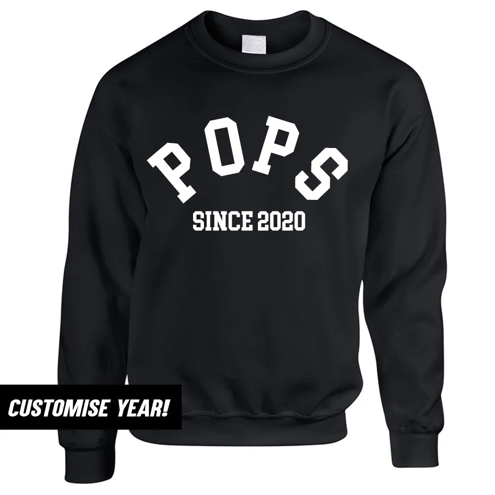 Personalised Pops Since Sweatshirt (MRK X)