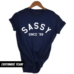 Personalised Sassy Since T-Shirt (MRK X) Grandparent Clothing - senior fashion cheap