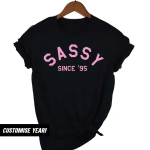 Personalised Sassy Since T-Shirt (MRK X) Grandparent Clothing - senior fashion cheap