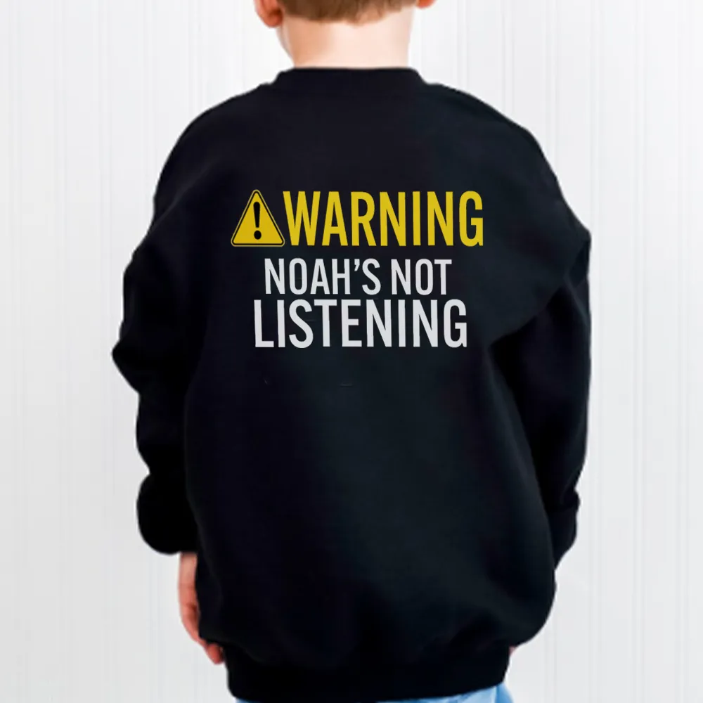 Personalised Warning, Not Listening Kids Back Logo Sweatshirts girls skirts clearance