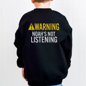 Personalised Warning, Not Listening Kids Back Logo Sweatshirts girls skirts clearance