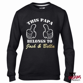 Personalised Papa Belongs To Black Sweater (MRK X) Grandparent Clothing - grandpa clothes outlet