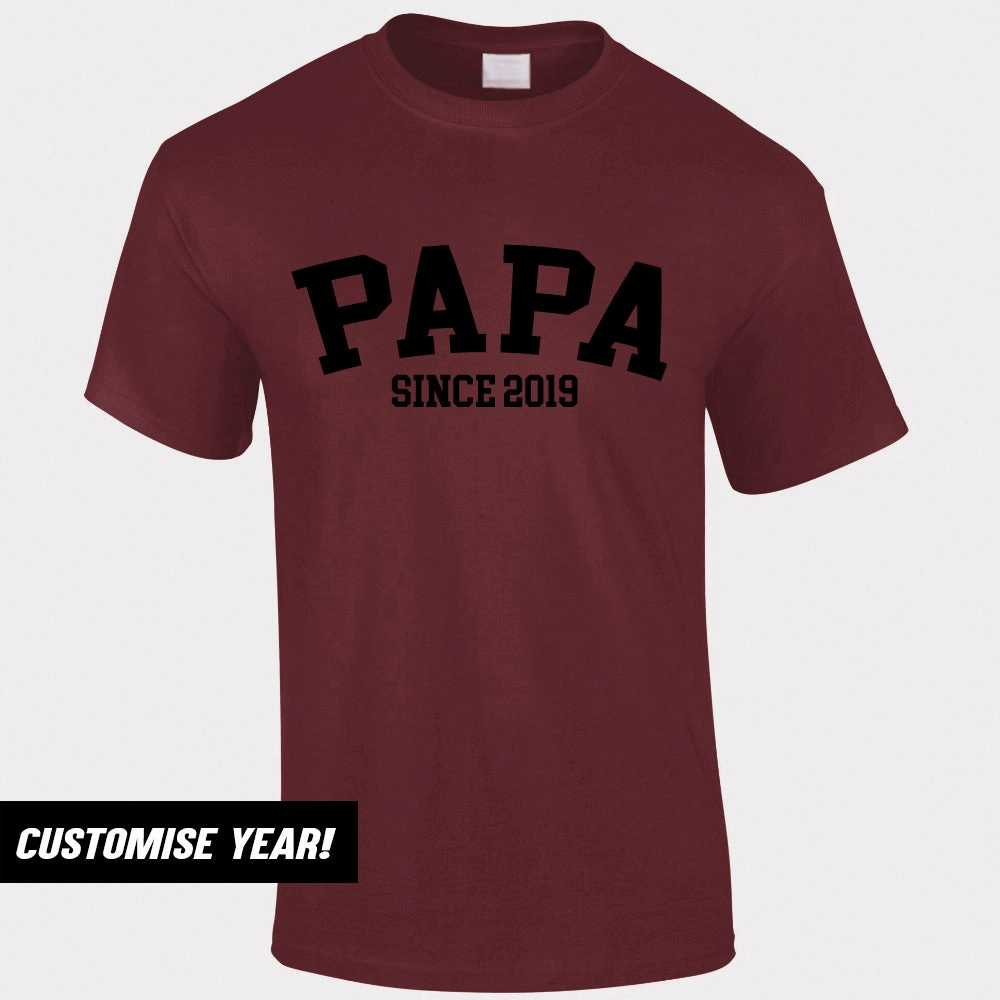 Personalised Papa Since T-Shirt (MRK X)