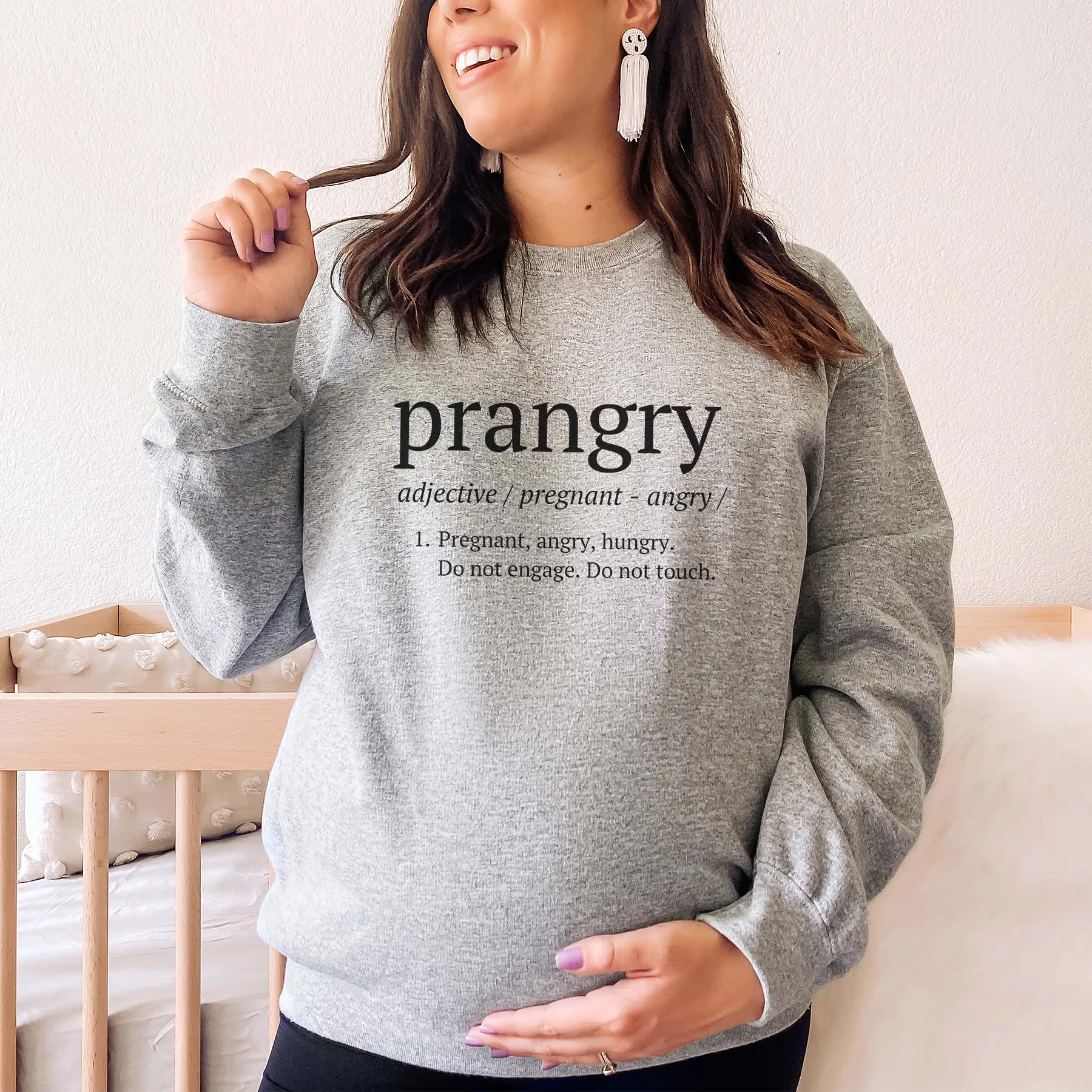Prangry (Pregnant, Angry, Hungry) Definition Sweatshirt postpartum clothes sale