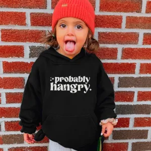 Probably Hangry Kids Hoodie girls skirts clearance
