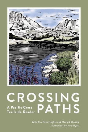 Provide Newest Provide Best Mountaineers Books Crossing Paths: A PCT Reader For Home store online, welcome to orders now.