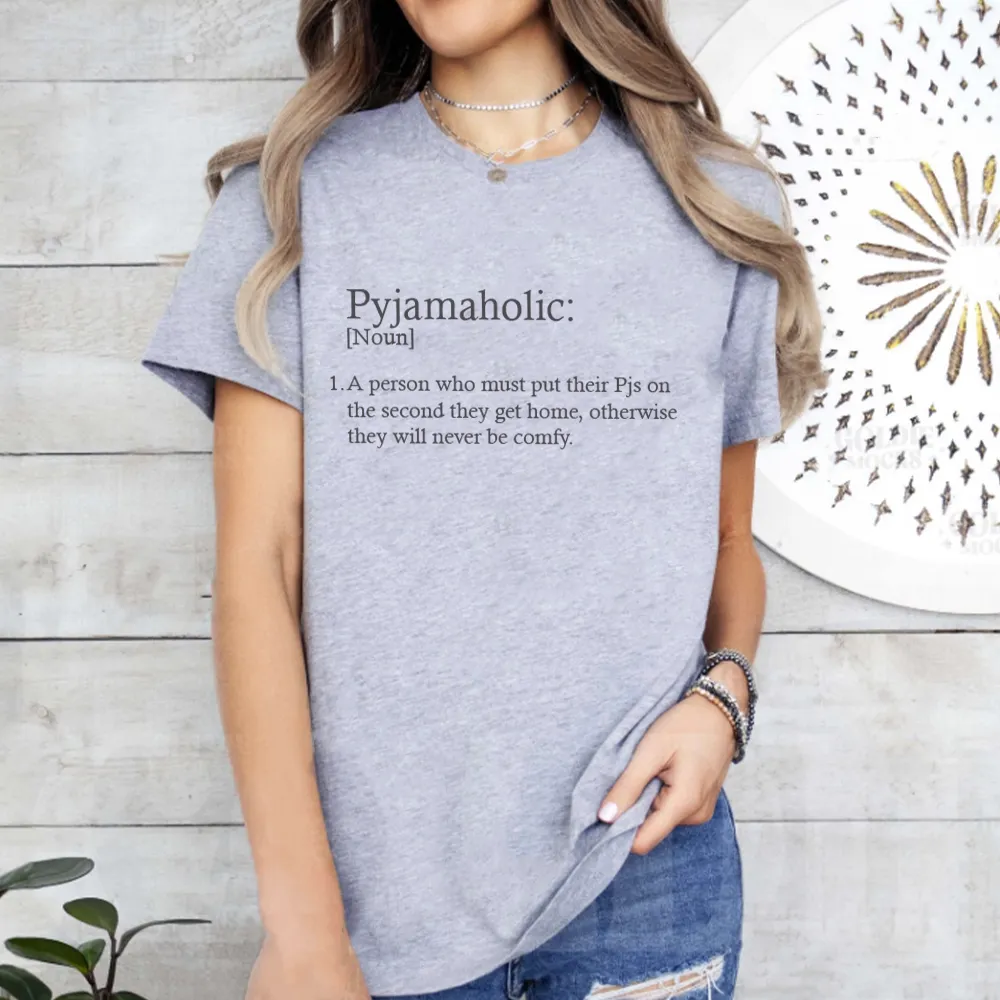 Pyjamaholic Definition T-shirt
