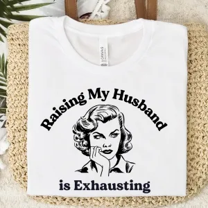 Raising My Husband T-Shirt pregnancy jeans best price